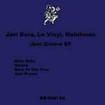 cover: Melohman|Le Vinyl|Bora, Javi - Just Groove EP