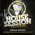 cover: Various - Housesession ADE Sampler 2012