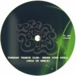 cover: Tuesday Trance Club - Under Your Spell