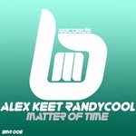 cover: Keet, Alex|Randycool - Matter Of Time