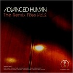 cover: Various - Advanced Human: The Remix Files Vol 2