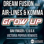 cover: Air-lines|Dream Fusion|Komma - Grow Up (remixes)