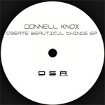 cover: Donnell Knox - Create Beautiful Things EP