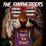 cover: The Synthetigers - Don't You Want EP