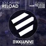 cover: Soul Playerz - Reload (2012 remixes)