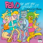 cover: Feivo - The Way You Wanna EP