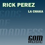 cover: Rick Perez - La Chaka