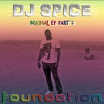 cover: Dj Spice - Minimal EP Part 1