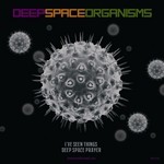 cover: Deep Space Organisms - Deep Space EP