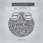 cover: Egoism - Alchemists