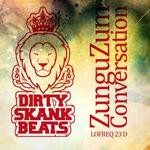 cover: Dirty Skank Beats - Zunguzum