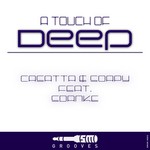 cover: Casatta & Soapy|Sdanke - A Touch Of Deep