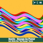 cover: Noetic - Voyage Au Plaisir