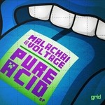 cover: Malachai & Voltage - Pure Acid EP