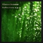 cover: Monochrome - Reflections