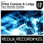 cover: Coetzee, Dirkie|Ludgy - Two Worlds Collide