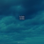 cover: Ev Darko - Our Nights Remixes