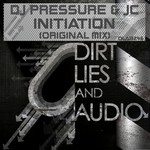 cover: Dj Pressure & Jc - Initiation