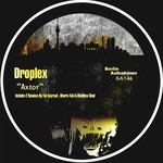 cover: Droplex - Axtor (remixes)