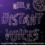 cover: Neel V - Distant Voices EP