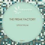 cover: The Freak Factory - Spektrum