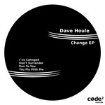 cover: Dave Houle - Change EP