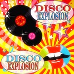 cover: Various - Disco Explosion