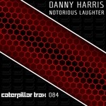 cover: Danny Harris - Notorious Laughter