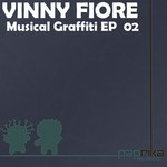 cover: Vinny Fiore - Musical Graffiti EP 02