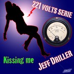 cover: Jeff Driller - Kissing Me (remixes)