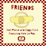 cover: Kele Le Roc|Pierce, Neil|Ziggy Funk - Friends