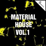 cover: Various - Material House Vol 1