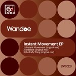 cover: Wandoe - Instant Movement