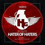 cover: Botbass - Hater Of Haters