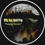 cover: David Prap|Willy Real - Pumping Bukkake (remixes)