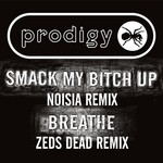 cover: The Prodigy - Smack My Bitch Up/Breathe