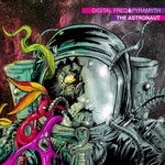 cover: Digital Freq|Pyramyth - The Astronaut EP