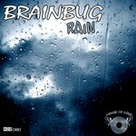 cover: Brainbug - Rain