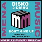 cover: Disko 2 Disko - Don't Give Up