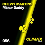 cover: Chewy Martins - Mister Daddy