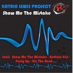 cover: Katrin Lewis Project - Show Me The Mistake