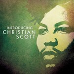 cover: Christian Scott - Introducing Christian Scott