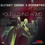 cover: Peggy|Roomates|Sunset Derek - Your Loving Arms