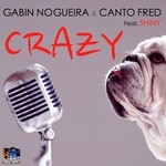 cover: Canto Fred|Nogueira, Gabin|Shiny - Crazy