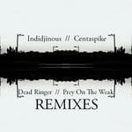 cover: Centaspike|Indidjinous - Dead Ringer