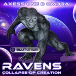 cover: Axess One & Om3ga - Ravens