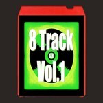 cover: Various - Eight Track Vol 1