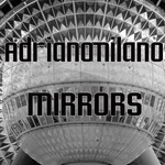 cover: Adriano Milano - Mirrors