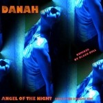 cover: Danah - Angel Of The Night