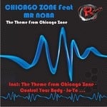 cover: Chicago Zone|Mr Noba - The Theme From Chicago Zone